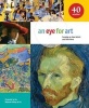 An Eye for Art - Focusing on Great Artists and Their Work (Paperback) - National Gallery of Art Photo