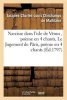 Narcisse Dans L'Isle de Venus, Poeme En 4 Chants - Le Jugement de Paris, Poeme En 4 Chants (French, Paperback) - Jacques Charles Louis Clinchamps De Malfilatre Photo