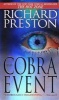 The Cobra Event (Paperback, 1st Ballantine Books Domestic Ed) - Richard Preston Photo