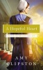 A Hopeful Heart (Paperback) - Amy Clipston Photo