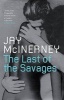 The Last of the Savages (Paperback) - Jay McInerney Photo