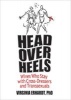 Head Over Heels - Wives Who Stay with Cross-Dressers and Transsexuals (Paperback) - Virginia Erhardt Photo