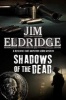 Shadows of the Dead - A 1920s London Mystery (Hardcover) - Jim Eldridge Photo