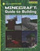 Minecraft: Guide to Building (Hardcover) - Josh Gregory Photo