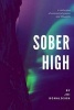 Sober High (Paperback) - Joi Donaldson Photo