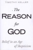 The Reason for God - Belief in an Age of Skepticism (Large print, Paperback, Large Print edition) - Timothy J Keller Photo