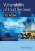 Vulnerability of Land Systems in Asia (Hardcover) - Ademola K Braimoh Photo