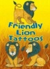 Friendly Lion Tattoos (Paperback) - Dover Photo