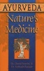 Ayurveda, Nature's Medicine (Paperback) - David Frawley Photo