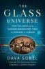 The Glass Universe - How the Ladies of the Harvard Observatory Took the Measure of the Stars (Hardcover) - Dava Sobel Photo