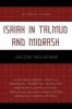 Isaiah in Talmud and Midrash, Part A - A Source Book (Paperback, New) - Jacob Neusner Photo