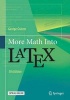 More Math into Latex 2016 (Paperback, 5th Revised edition) - George A Gratzer Photo