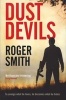 Dust Devils (Paperback, Main) - Roger Smith Photo