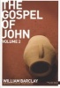 The Gospel of John, v. 2 (Paperback) - William Barclay Photo