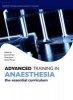 Advanced Training in Anaesthesia (Paperback, New) - Jeremy Prout Photo