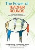 The Power of Teacher Rounds - A Guide for Facilitators, Principals, & Department Chairs (Paperback) - Vivian B Troen Photo