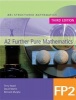 MEI A2 Further Pure Mathematics FP2 (Paperback, 3rd Revised edition) - David Martin Photo