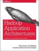 Hadoop Application Architectures (Paperback) - Mark Grover Photo