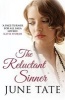 The Reluctant Sinner (Paperback) - June Tate Photo