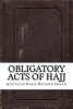 Obligatory Acts of Hajj (Paperback) - Ayatullah Naser Makarem Shirazi Photo