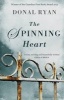 The Spinning Heart (Paperback) - Donal Ryan Photo