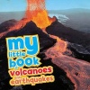 My Little Book of... Volcanoes & Earthquakes (Hardcover) - Claudia Martin Photo