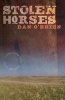 Stolen Horses (Paperback) - Dan OBrien Photo