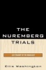 The Nuremberg Trials - Last Tragedy of the Holocaust (Paperback) - Ellis Washington Photo