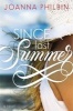 Since Last Summer (Paperback) - Joanna Philbin Photo