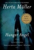 The Hunger Angel (Paperback) - Herta Muller Photo