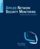 Applied Network Security Monitoring - Collection, Detection, and Analysis (Paperback, New) - Chris Sanders Photo