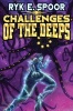 Challenges of the Deeps (Paperback) - Ryk E Spoor Photo