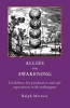 Allies for Awakening Guidelines for Productive and Safe Experiences with Entheogens (Paperback) - Ralph Metzner Photo