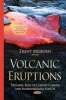 Volcanic Eruptions - Triggers, Role of Climate Change & Environmental Effects (Hardcover) - Trent Milburn Photo