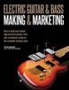 Electric Guitar Making & Marketing - How to Build and Market High-End Instruments, from Your Workshop's Setup to the Complete Business Plan (Paperback) - Leo Lospennato Photo