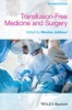 Transfusion Free Medicine and Surgery (Hardcover, 2nd Revised edition) - Nicolas Jabbour Photo