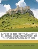 Report of the Joint Committee on Public Lands in Relation to the Public Garden, July, 1850 (Paperback) - Boston Mass Committee on the Public Photo