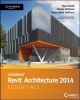 Autodesk Revit Architecture 2014 Essentials - Autodesk Official Press (Paperback) - Ryan Duell Photo