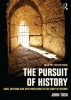 The Pursuit of History - Aims, Methods and New Directions in the Study of History (Paperback, 6th Revised edition) - John Tosh Photo