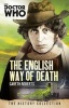 Doctor Who: the English Way of Death - The History Collection (Paperback) - Gareth Roberts Photo