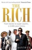 The Rich - From Slaves to Super-Yachts: A 2,000-Year History (Paperback) - John Kampfner Photo