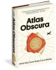 Atlas Obscura (Hardcover) - Joshua Foer Photo