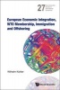 European Economic Integration, WTO Membership, Immigration and Offshoring (Hardcover) - Wilhelm Kohler Photo