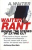 Waiter Rant - Behind the Scenes of Eating Out (Paperback) - The Waiter Photo