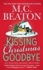 Kissing Christmas Goodbye (Paperback) - MC Beaton Photo