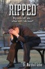 Ripped - My Wife Left Me... What Will I Do? (Paperback) - Marshall Asher Photo