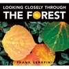 Looking Closely Through the Forest (Paperback) - Frank Serafini Photo