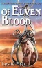 Of Elven Blood (Paperback) - Leslie Fish Photo