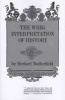 The Whig Interpretation of History (Paperback, Revised) - Herbert Butterfield Photo