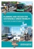 Planning and Design for Sustainable Urban Mobility - Global Report on Human Settlements 2013 (Paperback, New) - Un Habitat Photo